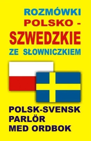 Rozmówki polsko-szwedzkie ze słowniczkiem - praca zbiorowa