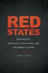 Red States - Gina Caison