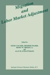 Migration and Labor Market Adjustment - van Dijk Jouke