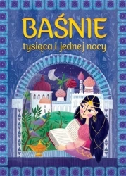 Baśnie tysiąca i jednej nocy - praca zbiorowa