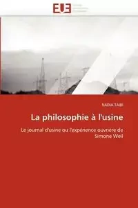 La philosophie à l''usine - TAIBI-N
