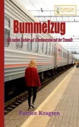 Bummelzug - Patrice Kragten