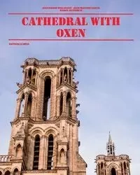 cathedral with oxen - Hennequin