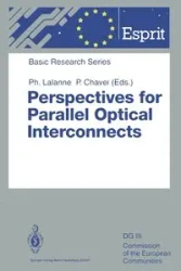 Perspectives for Parallel Optical Interconnects - Lalanne Philippe