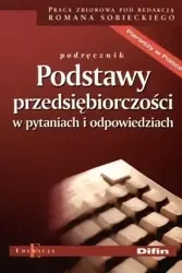 Podstawy przedsiębiorczości w pytaniach i odp. - Sobiecki Roman