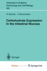 Carbohydrate Expression in the Intestinal Mucosa - Sharma R.