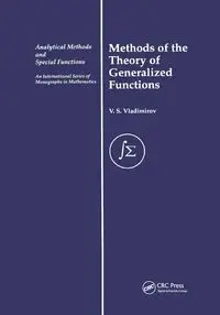 Methods of the Theory of Generalized Functions - Vladimirov V. S.