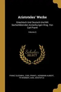 Aristoteles' Werke - Susemihl Franz