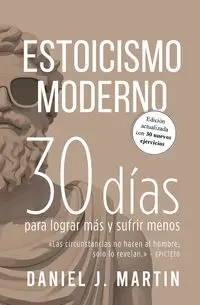Estoicismo Moderno - Martin Daniel J.