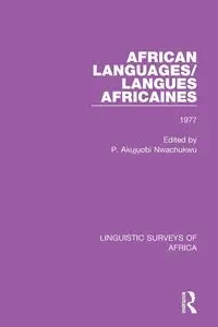 African Languages/Langues Africaines - Nwachukwu P. Akụjụobi