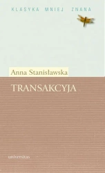eBook Transakcyja albo Opisanie całego życia jednej sieroty przez żałosne treny od tejże samej pisane roku 1685. Fragmenty - Anna Stanisławska
