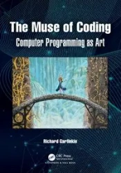 The Muse of Coding - Richard Garfinkle