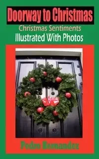 Doorway To Christmas - Pedro Hernandez