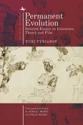 Permanent Evolution - Yuri Tynianov