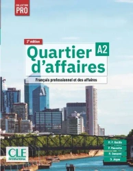 Quartier d'affaires A2 2ed podręcznik - Delphine Jegou, Mari Paz Rosillo