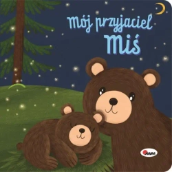 Mój przyjaciel Miś (z maskotką) - opracowanie zbiorowe