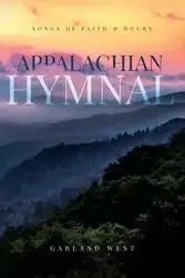 Appalachian Hymnal - Garland West