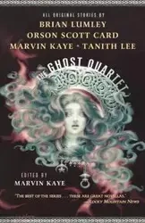 The Ghost Quartet - Kaye Marvin
