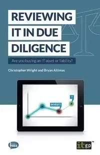 Reviewing IT in Due Diligence - Brian Altimas