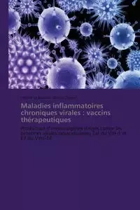 Maladies inflammatoires chroniques virales - Collectif