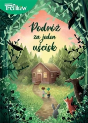 Rodzina Treflików. Podróż za jeden uścisk - praca zbiorowa