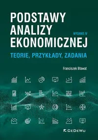 Podstawy analizy ekonomicznej w.4 - Franciszek Bława