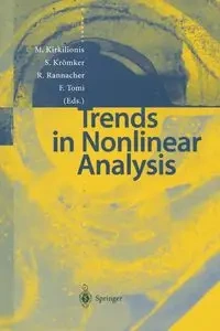 Trends in Nonlinear Analysis - Kirkilionis Markus