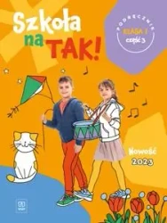 Szkoła na tak SP 1 Podręcznik cz.3 2023 - Opracowanie zbiorowe