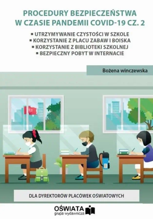 eBook Procedury bezpieczeństwa w czasie pandemii covid-19 cz. 2 - Bożena Winczewska