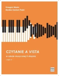 Czytanie a vista w szkole muzycznej II st cz.2 - Grzegorz Mania, Monika Gardoń-Preinl