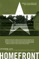 Homefront-A Military City and the American Twentieth Century - Lutz Catherine A.