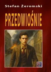 Przedwiośnie BR - Stefan Żeromski