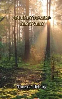 Journey to Self-Discovery - Castlebury Thor