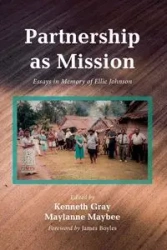 Partnership as Mission - Gray Kenneth