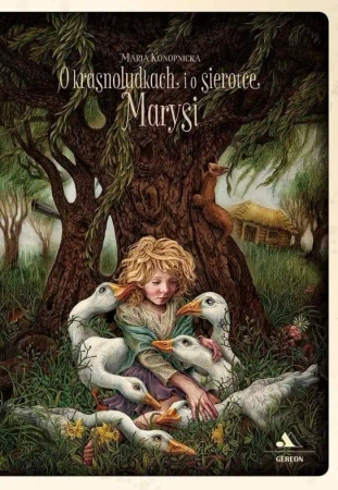 O krasnoludkach i o sierotce Marysi - Maria Konopnicka