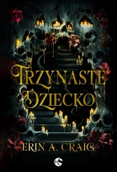 Trzynaste dziecko - Erin Craig A.