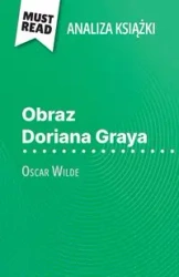 Obraz Doriana Graya książka Oscar Wilde (Analiza książki) - Vincent Guillaume