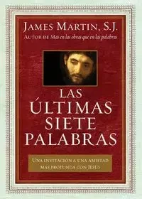 Las últimas siete palabras - Martin James Rev
