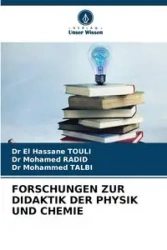 FORSCHUNGEN ZUR DIDAKTIK DER PHYSIK UND CHEMIE - TOULI Dr El Hassane