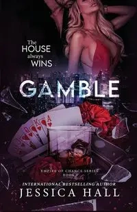 Gamble - Jessica Hall