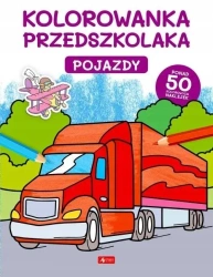 Kolorowanka przedszkolaka. Pojazdy - praca zbiorowa