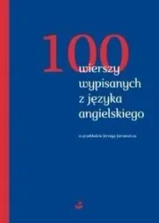 100 wierszy wypisanych z języka angielskiego - praca zbiorowa