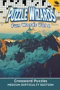 Puzzle Wizards Fun Words Vol 1 - Speedy Publishing LLC