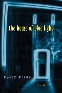 The House of Blue Light - Kirby David