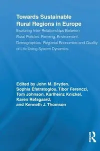 Towards Sustainable Rural Regions in Europe - Bryden John M.