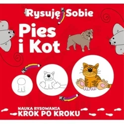 Rysuję sobie Pies i kot - Luba Ristujczina
