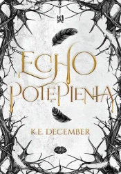Echo potępienia - K.E. December