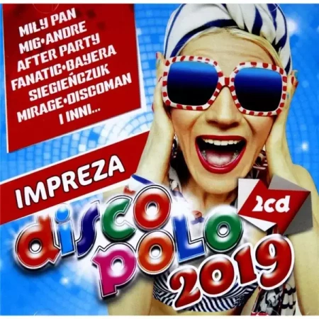 Impreza Disco Polo 2019. 2CD - praca zbiorowa