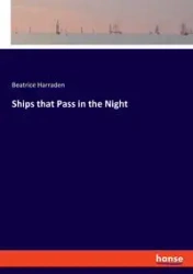 Ships that Pass in the Night - Beatrice Harraden