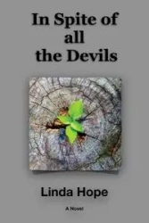 In Spite of All the Devils - Hope Linda